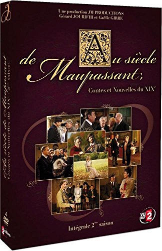 Au Siècle De Maupassant - Contes Et Nouvelles Du Xixe - Saison 2
