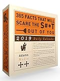 365 Facts That Will Scare the S#*t Out of You 2019 Daily Calendar by
