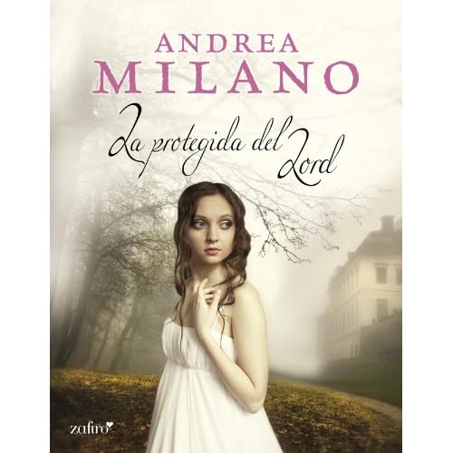 La protegida del lord La protegida del lord