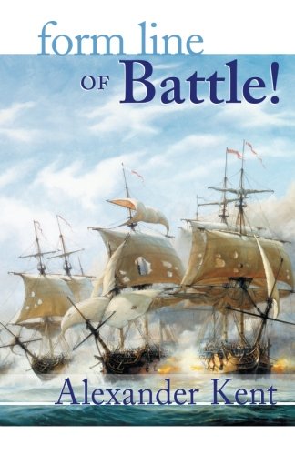 Form Line of Battle! (The Bolitho Novels) (Volume 9)