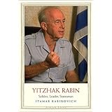 Yitzhak Rabin: Soldier, Leader, Statesman (Jewish Lives)