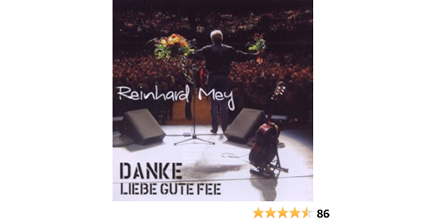 Mey Reinhard Danke Liebe Gute Fee Amazon Com Music