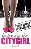 Image de Confessions of a City Girl: The Devil Wears Pinstripes