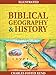 Biblical Geography and History (Illustrated)