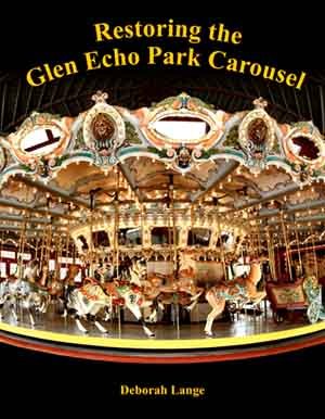 Restoring the Glen Echo Park Carousel