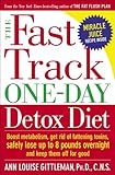 The Fast Track One-Day Detox Diet: Boost