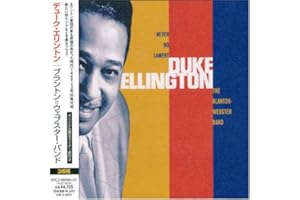 Never No Lament the Blanton-Webster Band