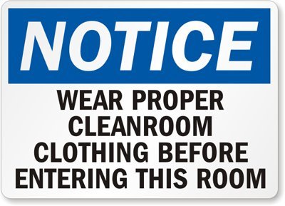 51Al6SZpe9L SmartSign "Notice - Wear Proper Cleanroom Clothing Before Entering" Sign | 10" x 14" Plastic