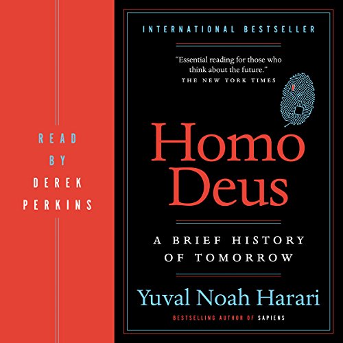 Homo Deus: A Brief History of Tomorrow