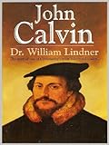 John Calvin by 