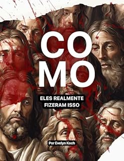 Livro Como eles Realmente Fizeram