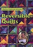 DVD Sharon Pederson Presents Reversible Quilts Book