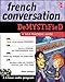 French Conversation Demystified with Two Audio CDs by Eliane Kurbegov