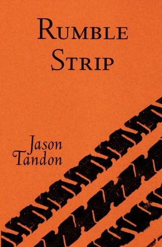 Rumble Strip Paperback – April 19, 2007