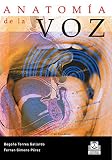 Anatomía de la voz (Logopedia nº 77) (Spanish Edition) by Begoña Torres Gallardo, Ferran Gimeno PÃ©rez