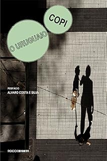 Livro O uruguaio: Seguido de A internacional Argentina (Otra Língua)