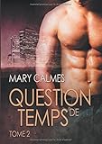 Question de Temps, Tome 2 (French Edition) by 