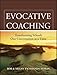 Evocative Coaching