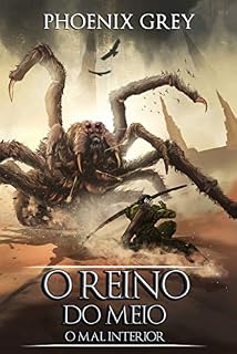 Livro O Reino do Meio: O Mal Interior