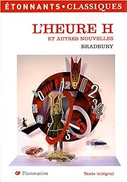 L' heure H et autres nouvelles