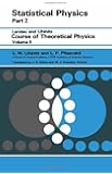 Statistical Physics: Theory of the Condensed State (Course of Theoretical Physics Vol. 9)