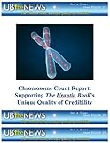 Chromosome Count Report: Supporting The Urantia Book's Unique Quality of Credibility