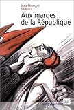 Image de Aux marges de la République