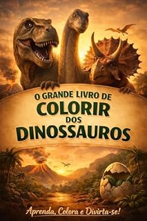 Livro O Grande Livro de Colorir Dinossauros
