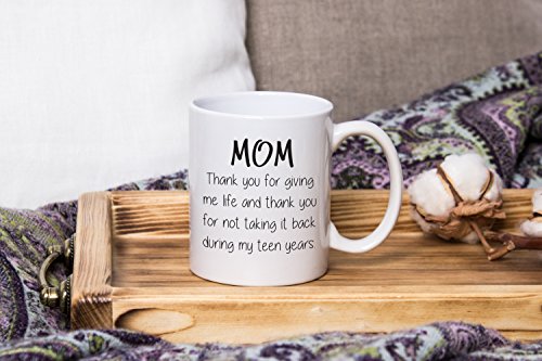 Thank You For Giving Me Life Funny Mom Mug - Best Christmas Gifts for Mom, Women - Unique Xmas Gift Idea for Her from Daughter or Son - Cool Gag Birthday Present for a Mother - Fun Novelty Coffee Cup
