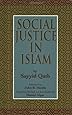 Social Justice in Islam, Revised Edition