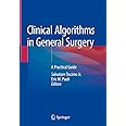Clinical Algorithms in General Surgery: A Practical Guide