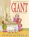 The Mysterious Giant of Barletta by Tomie dePaola