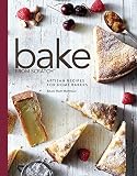 Bake from Scratch: Artisan Recipes for the Home Baker Bake from Scratch: Artisan Recipes for the Home Baker