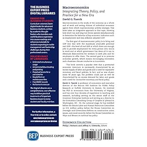 Macroeconomics: Integrating Theory, Policy and Practice for a New Era
