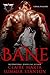 Bane (Carnal Pleasures Book 1) by 