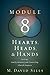 Hearts, Heads, and Hands- Module 8: Fasting, Family, Family Ministry and Counseling, Church Finances - Book by David Sills