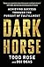 Dark Horse: Achieving Success Through the Pursuit of Fulfillment - Book by Todd Rose