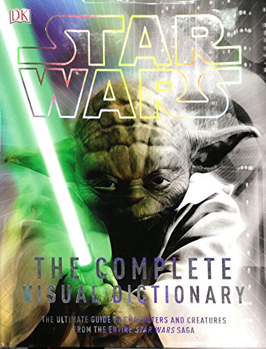 Star Wars: The Complete Visual Dictionary - The Ultimate Guide to Characters and Creatures from the Entire Star Wars Saga - Thumbnail 2