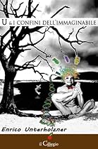 U e i confini dell'immaginabile (Narrativa) (Italian Edition)