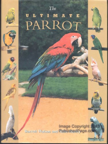 The Ultimate Parrot by Barrett Watson, Mike Hurley