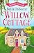 Willow Cottage – Part One: Sunshine and Secrets (Willow Cottage Series)
