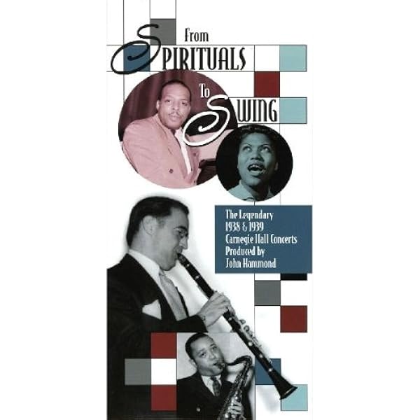 From Spirituals to Swing: Complete Legendary 1938-1939