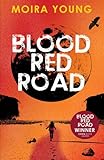 Blood Red Road: Dustlands: 1