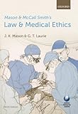 Mason and McCall Smith's Law and Medical Ethics