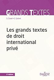 Les  grands textes de droit international privé