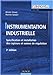 Instrumentation industrielle (French Edition) by 