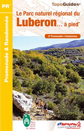 Luberon PNR a pied 2015: FFR.PN01 by (Paperback)