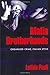 Mafia Brotherhoods: Organized Crime, Italian Style (Studies in Crime and Public Policy)
