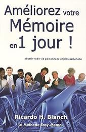 Améliorez votre mémoire en 1 jour !