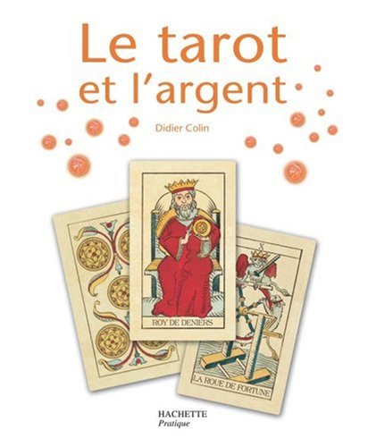 Le tarot et l'argent by (Paperback)